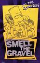 Smell the Gravel