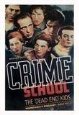 Crime School