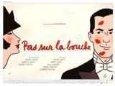 Pas Sur La Bouche (U.K. Quad) Movies Directors