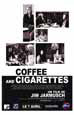 Coffee and Cigarettes