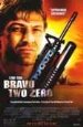 Bravo Two Zero (Video Release)