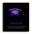 Demotivators - Apathy