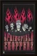 The Simpsons - Springfield Choppers (Gang)