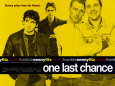 One Last Chance