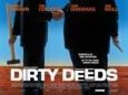 Dirty Deeds Movies Directors