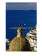 Dome of Church of Santa Maria Assunta Overlooking Sea, Positano, Campania, Italy