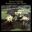 Pema Chodron: Awakening The Heart